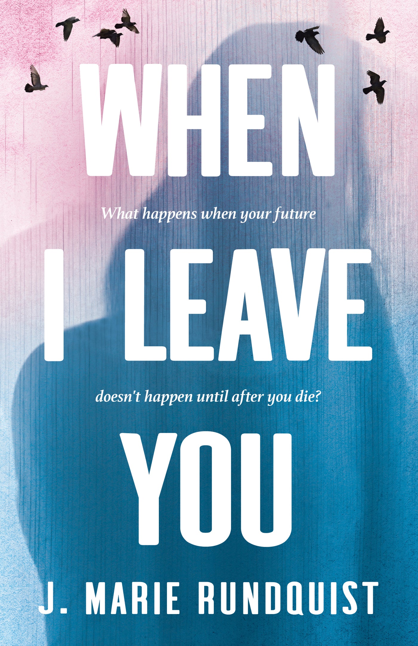 When I Leave You - PAPERBACK